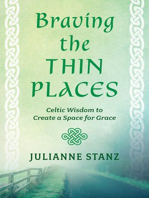 cover image of Braving the Thin Places